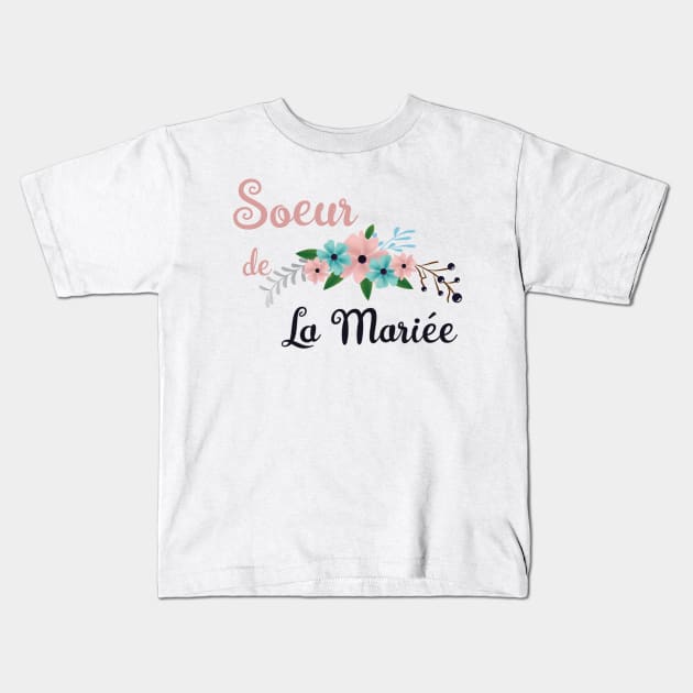 Soeur de la Mariee Kids T-Shirt by ChezALi